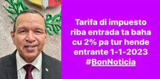 Secretario General di MEP: Cumpliendo den tempo dificil; Gobierno di Aruba ta baha โloonbelastingโ un biaha mas cu 2% adicional pa tur hende