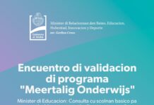 Minister di Educacion, sra. mr. Gerlien Croes ta valida plan pa adaptacion y ampliacion di curiculo y profesionalisacion en conexion cu enseñansa multilingual, incluso Papiamento y otro idiomanan