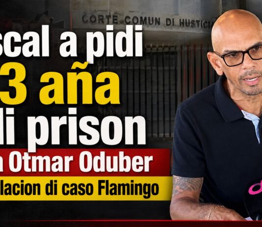 Fiscal a pidi 3 aƱa di prison pa Otmar Oduber den apelacion di caso Flamingo
