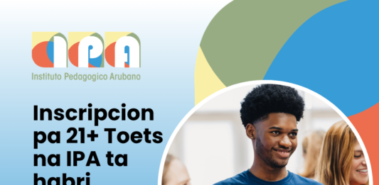 Crea un comienso nobo den enseñansa: Inscripcion pa 21+ Toets na IPA ta habri